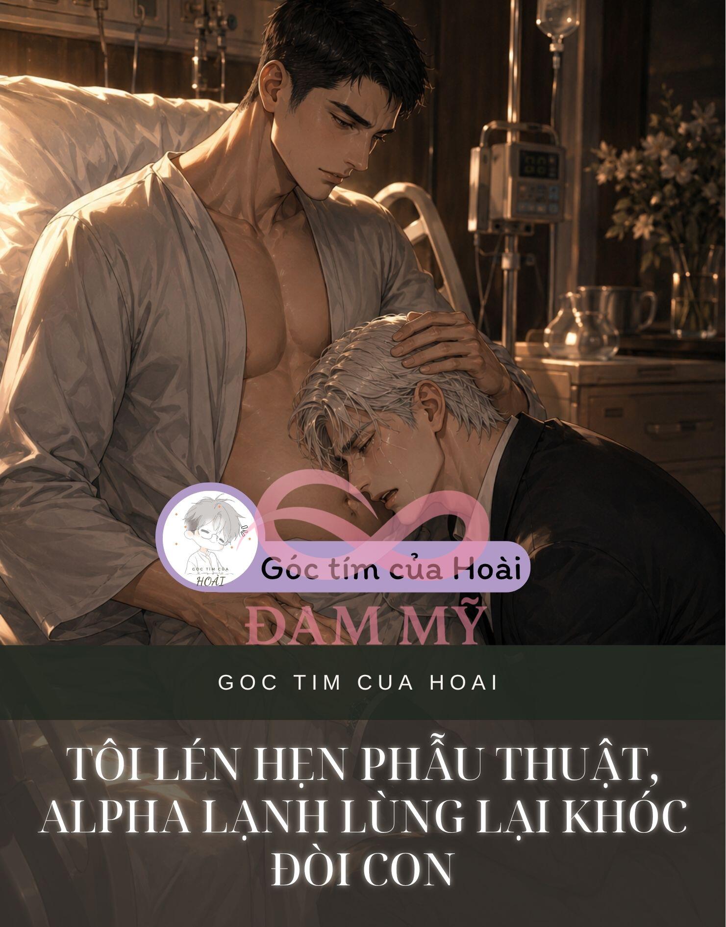 Tôi Lén Hẹn Phẫu Thuật, Alpha Lạnh Lùng Lại Khóc Đòi Con