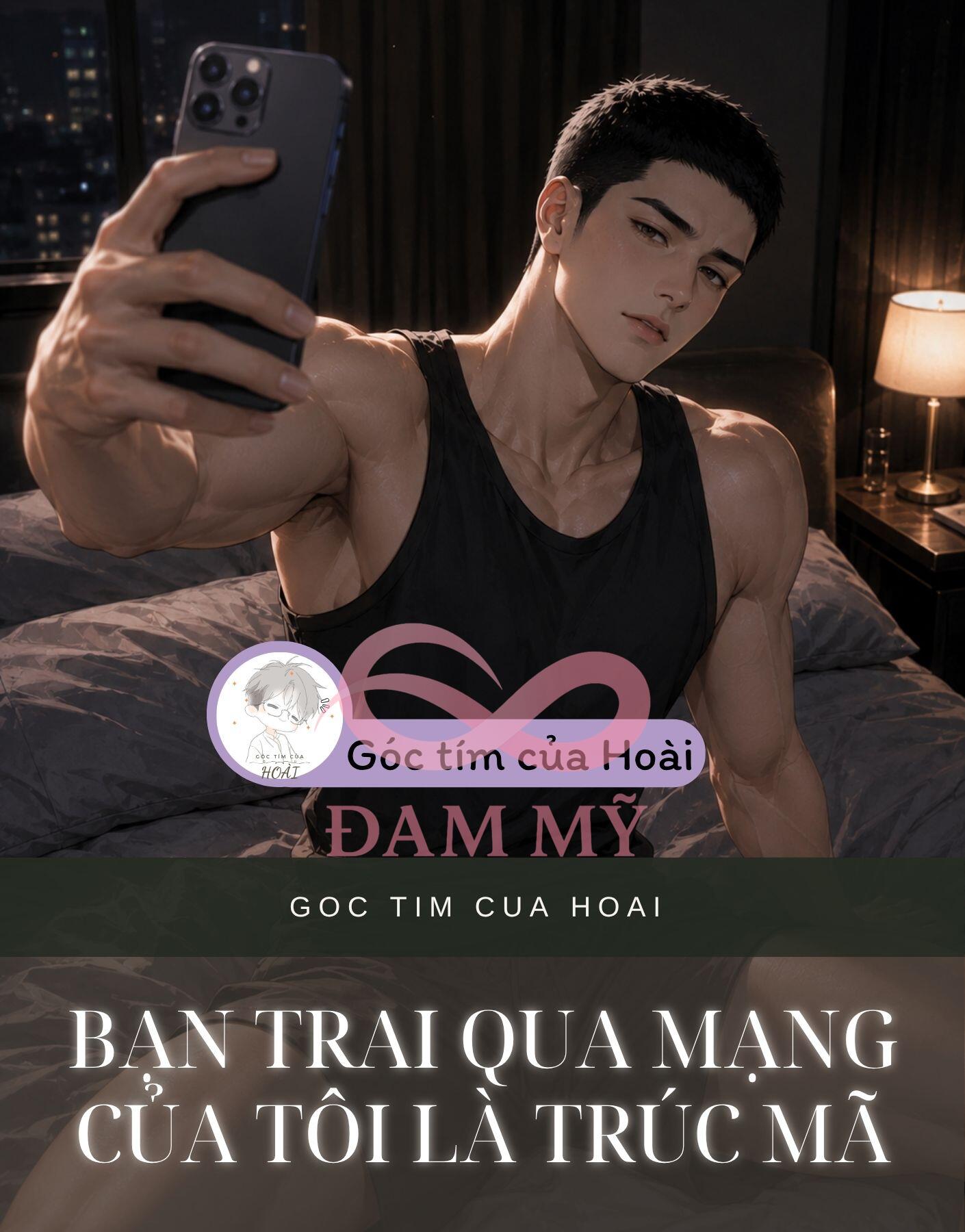 Bạn Trai Qua Mạng Của Tôi Là Trúc Mã