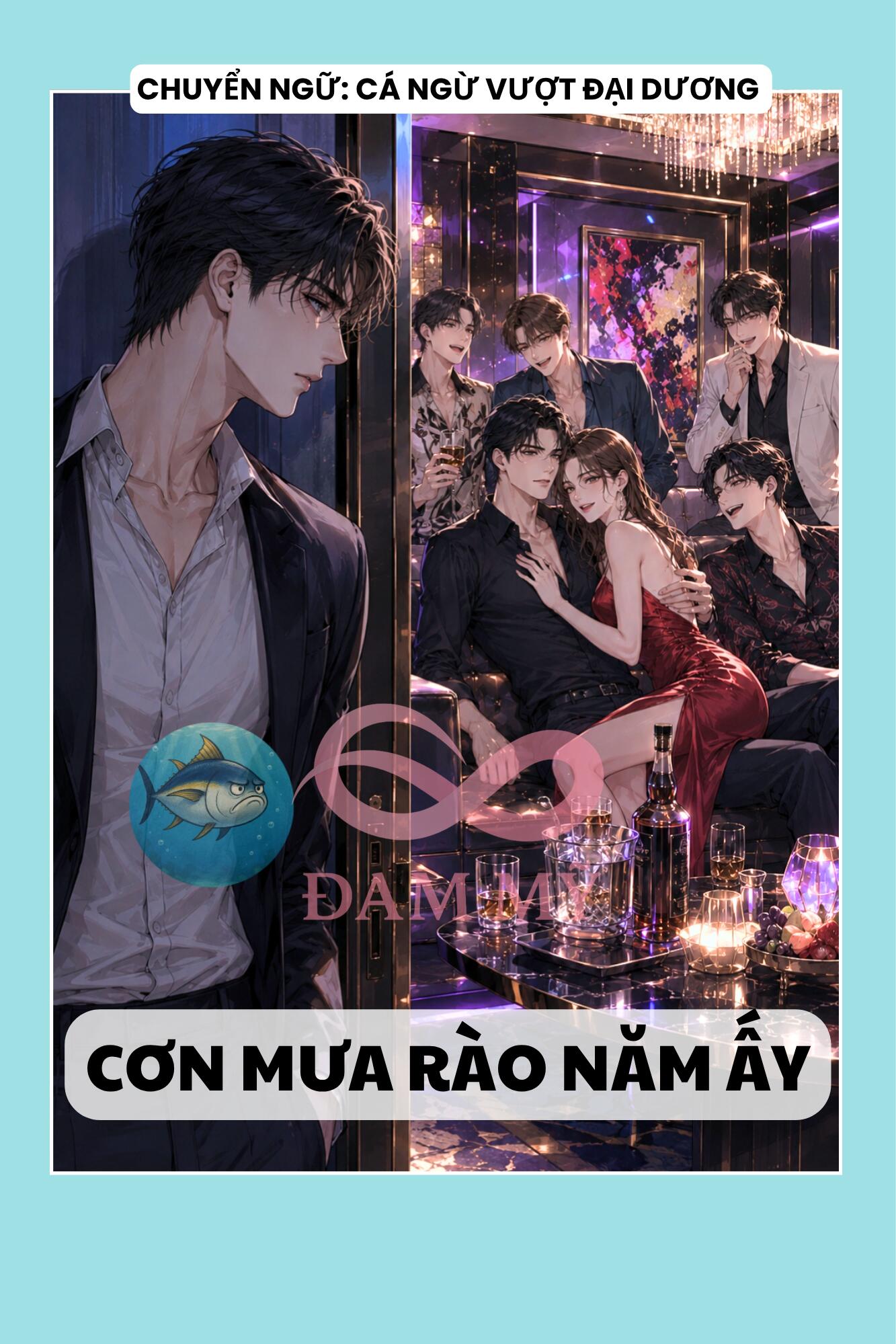 CƠN MƯA RÀO NĂM ẤY