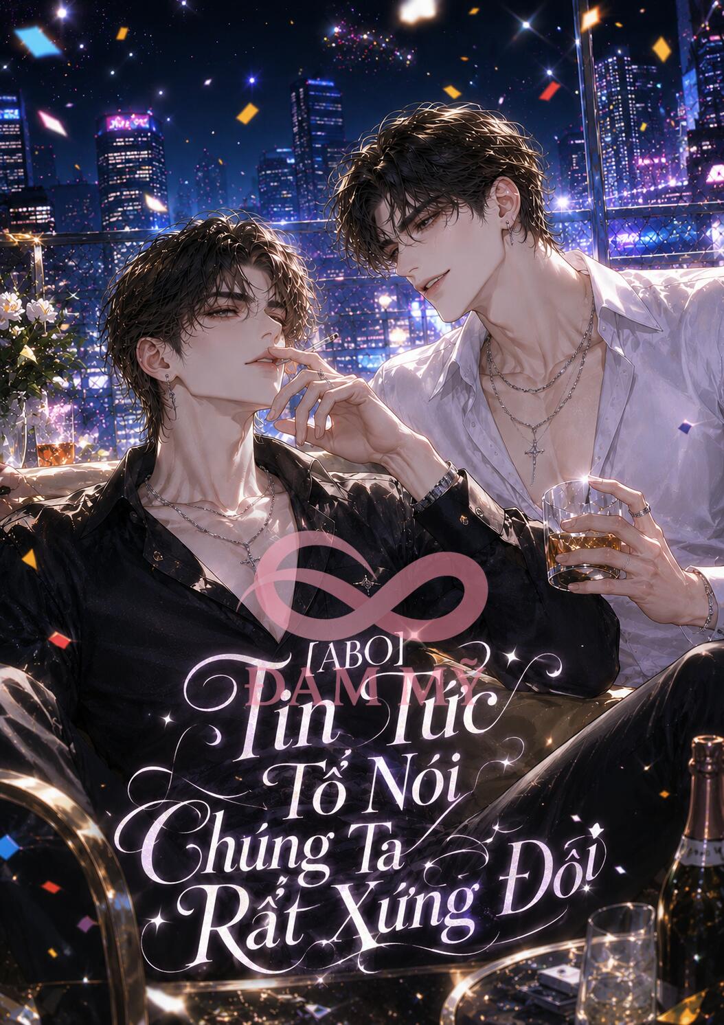 [ABO] Tin Tức Tố Nói Chúng Ta Rất Xứng Đôi