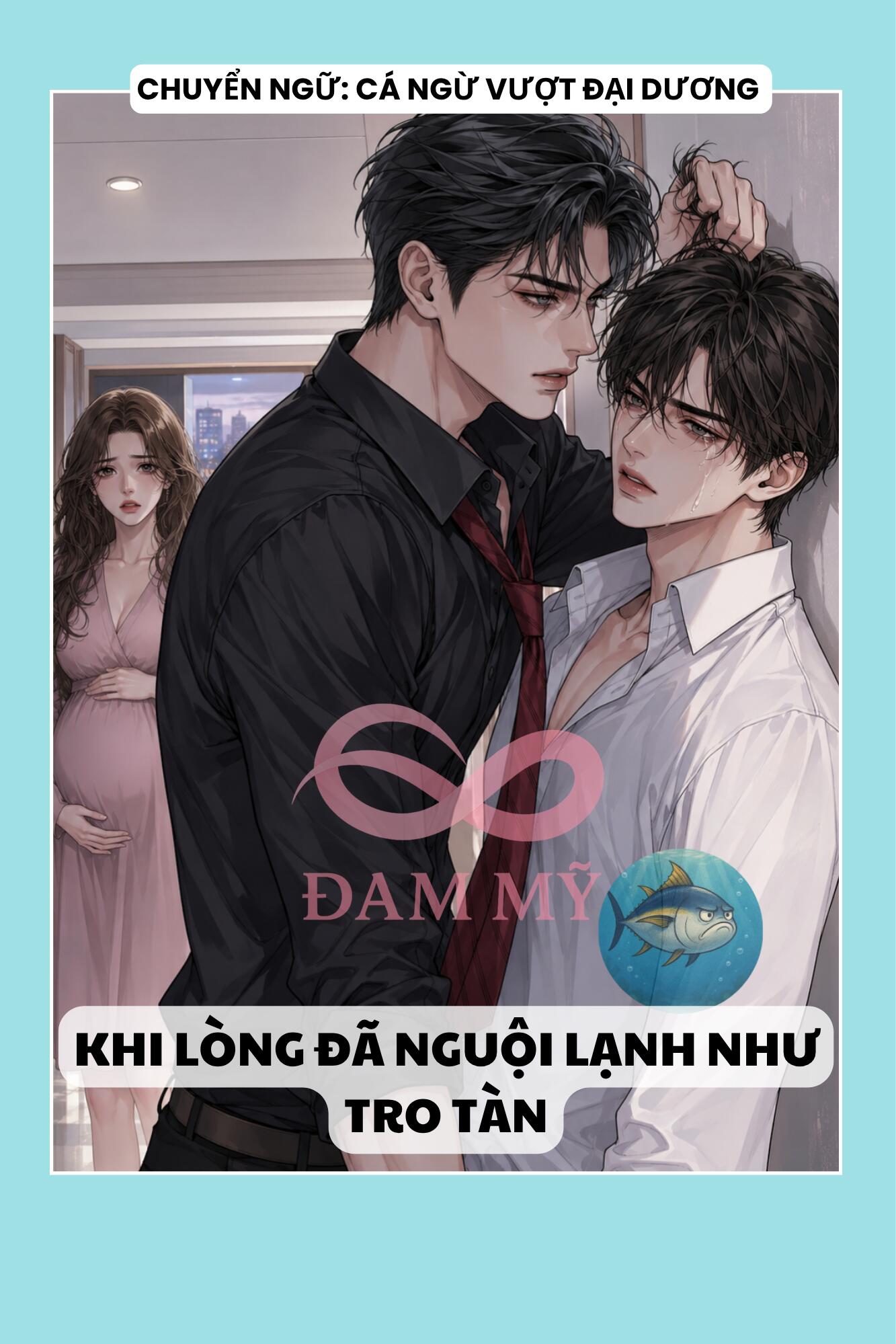 KHI LÒNG ĐÃ NGUỘI LẠNH NHƯ TRO TÀN