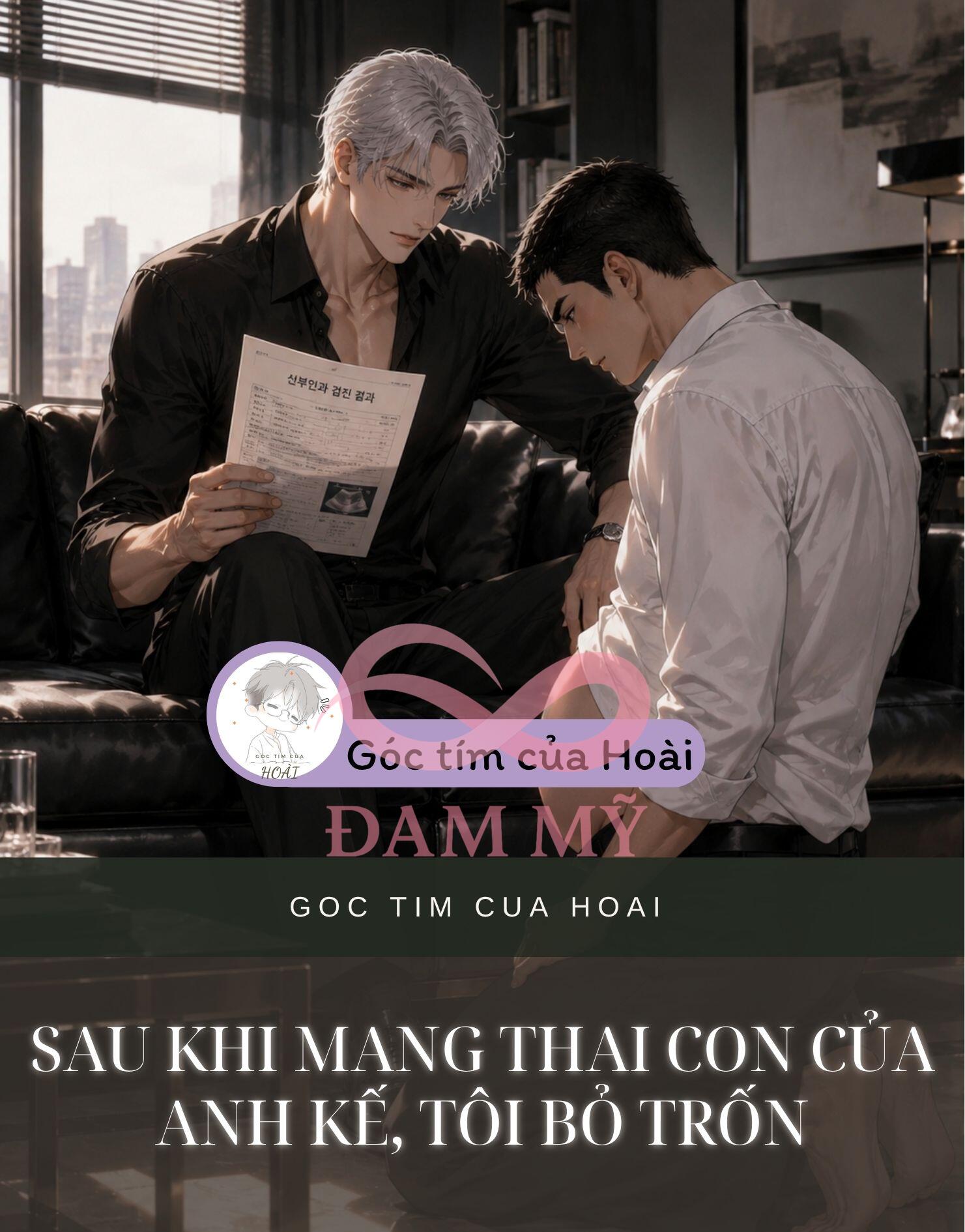 Sau Khi Mang Thai Con Của Anh Kế, Tôi Bỏ Trốn