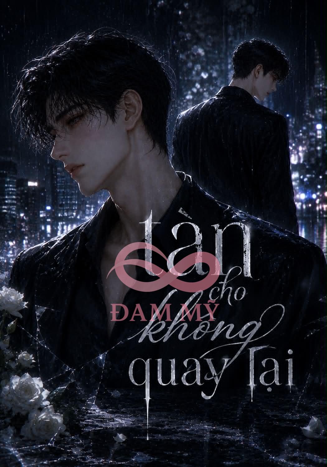 TÀN TRO KHÔNG QUAY LẠI