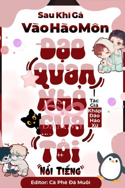 Sau Khi Gả Vào Hào Môn Đạo Quan Nhỏ Của Tôi Nổi Tiếng