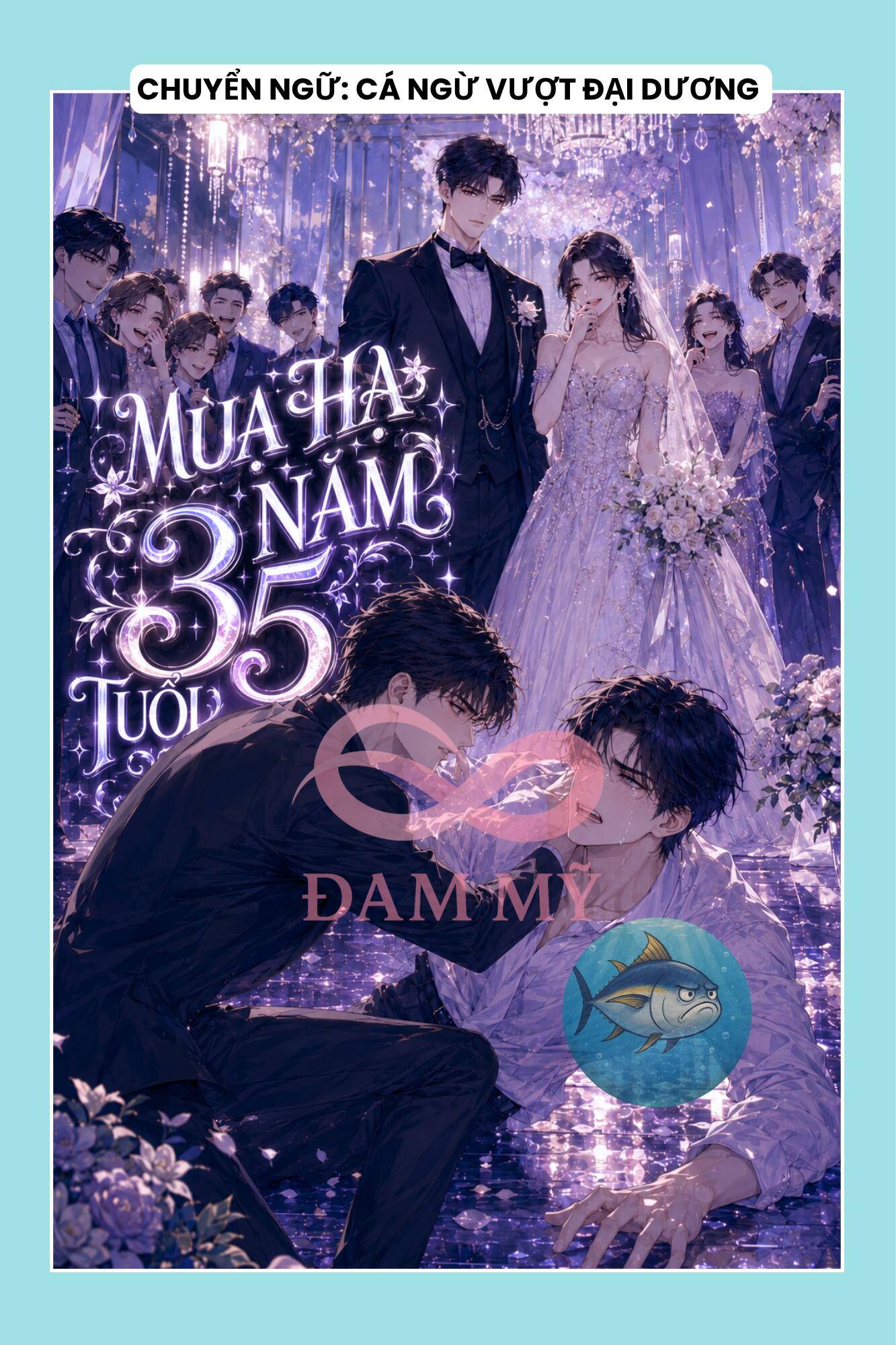 MÙA HẠ NĂM 35 TUỔI
