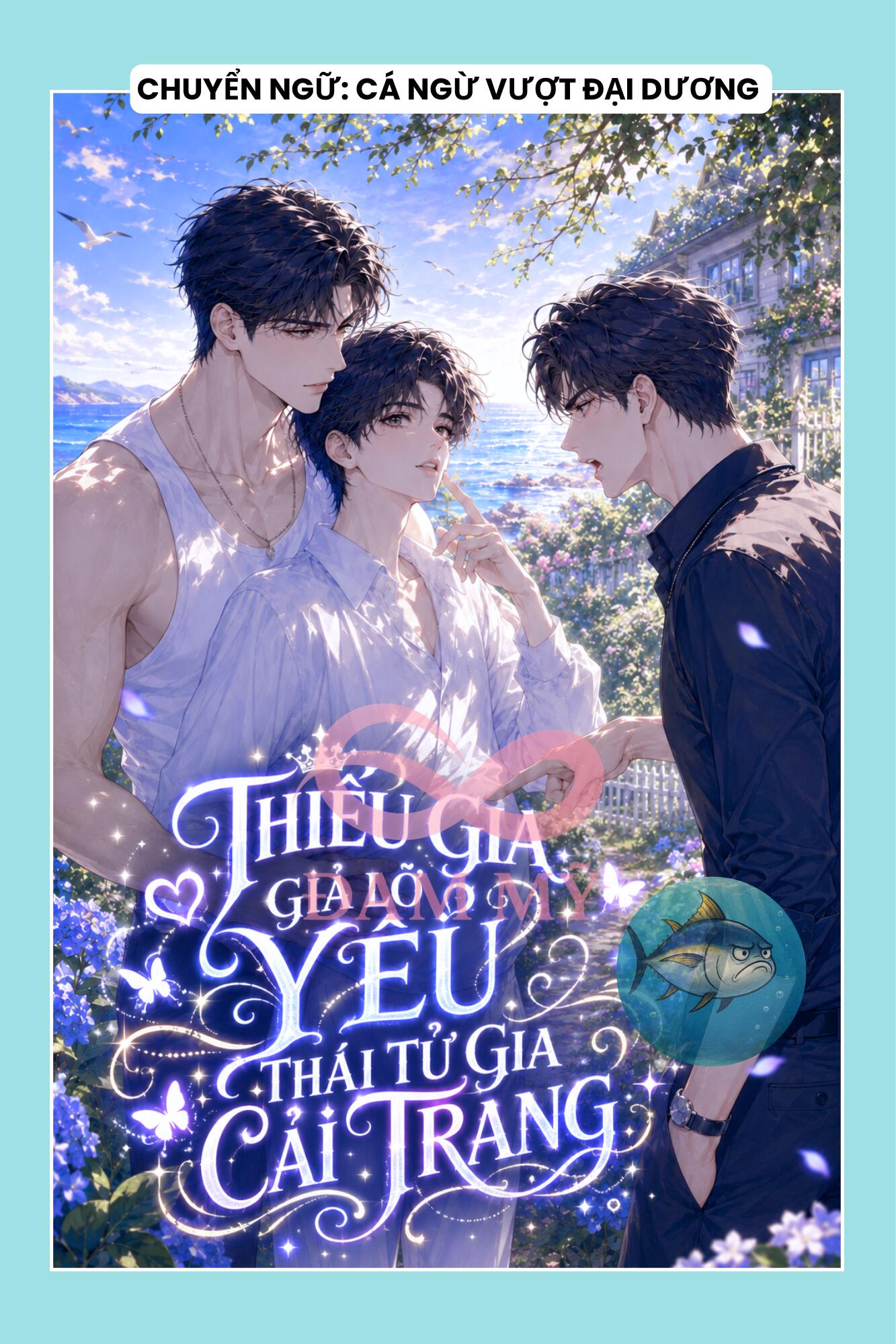 THIẾU GIA GIẢ LỠ YÊU THÁI TỬ GIA CẢI TRANG