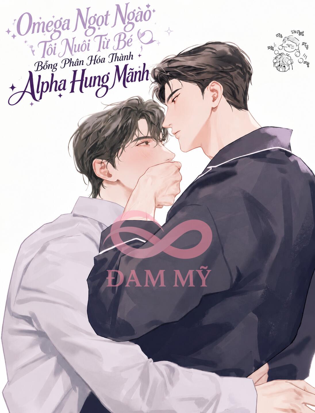 Omega Ngọt Ngào Tôi Nuôi Từ Bé Bỗng Phân Hóa Thành Alpha Hung Mãnh
