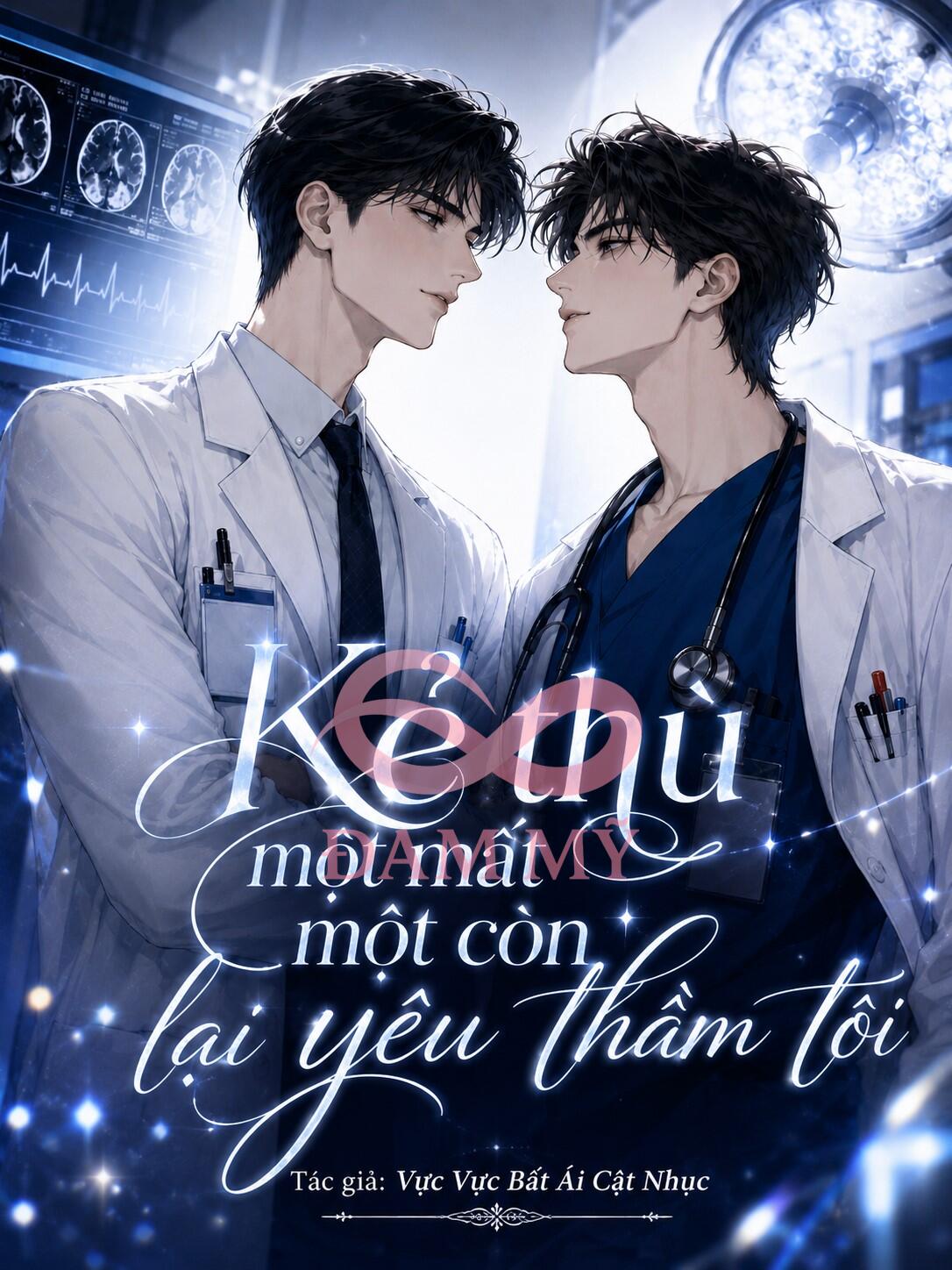 Kẻ Thù Một Mất Một Còn Lại Yêu Thầm Tôi