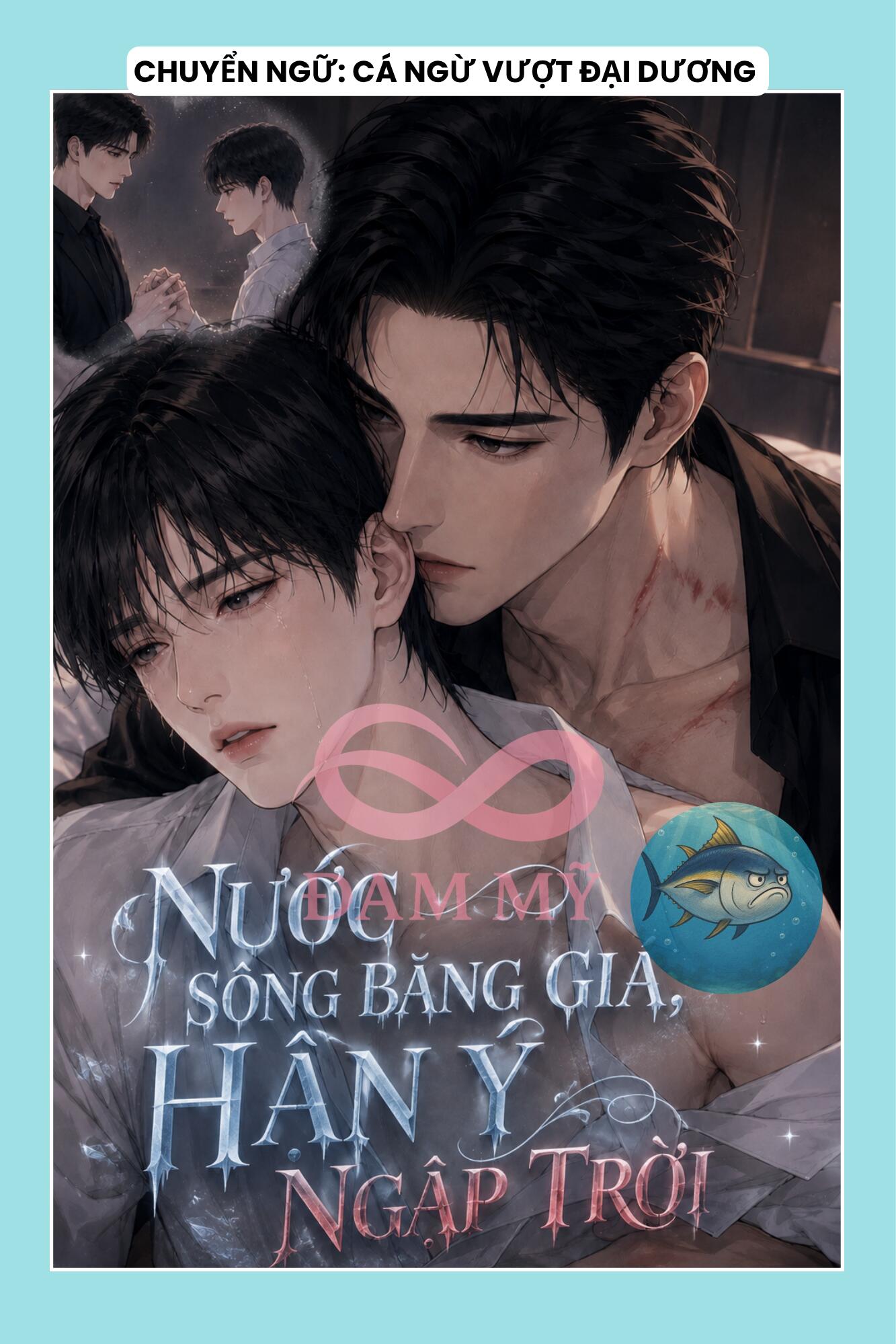 NƯỚC SÔNG BĂNG GIÁ, HẬN Ý NGẬP TRỜI