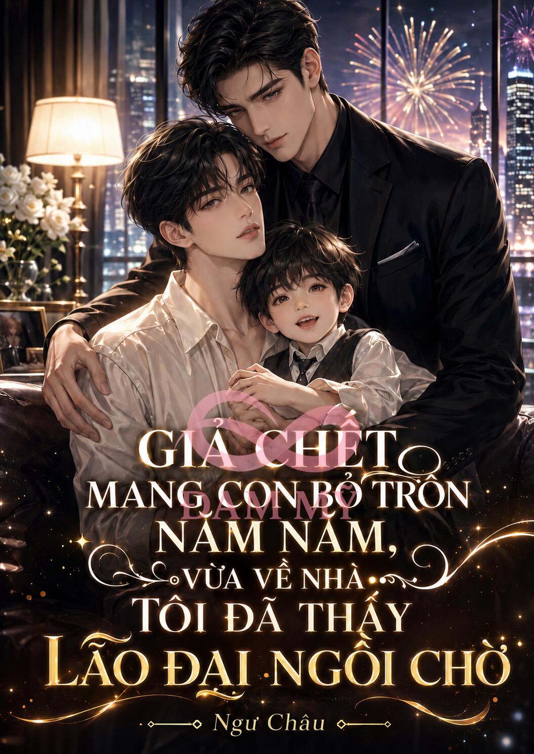 Giả Chết Mang Con Bỏ Trốn Năm Năm, Vừa Về Nhà Tôi Đã Thấy Lão Đại Ngồi Chờ