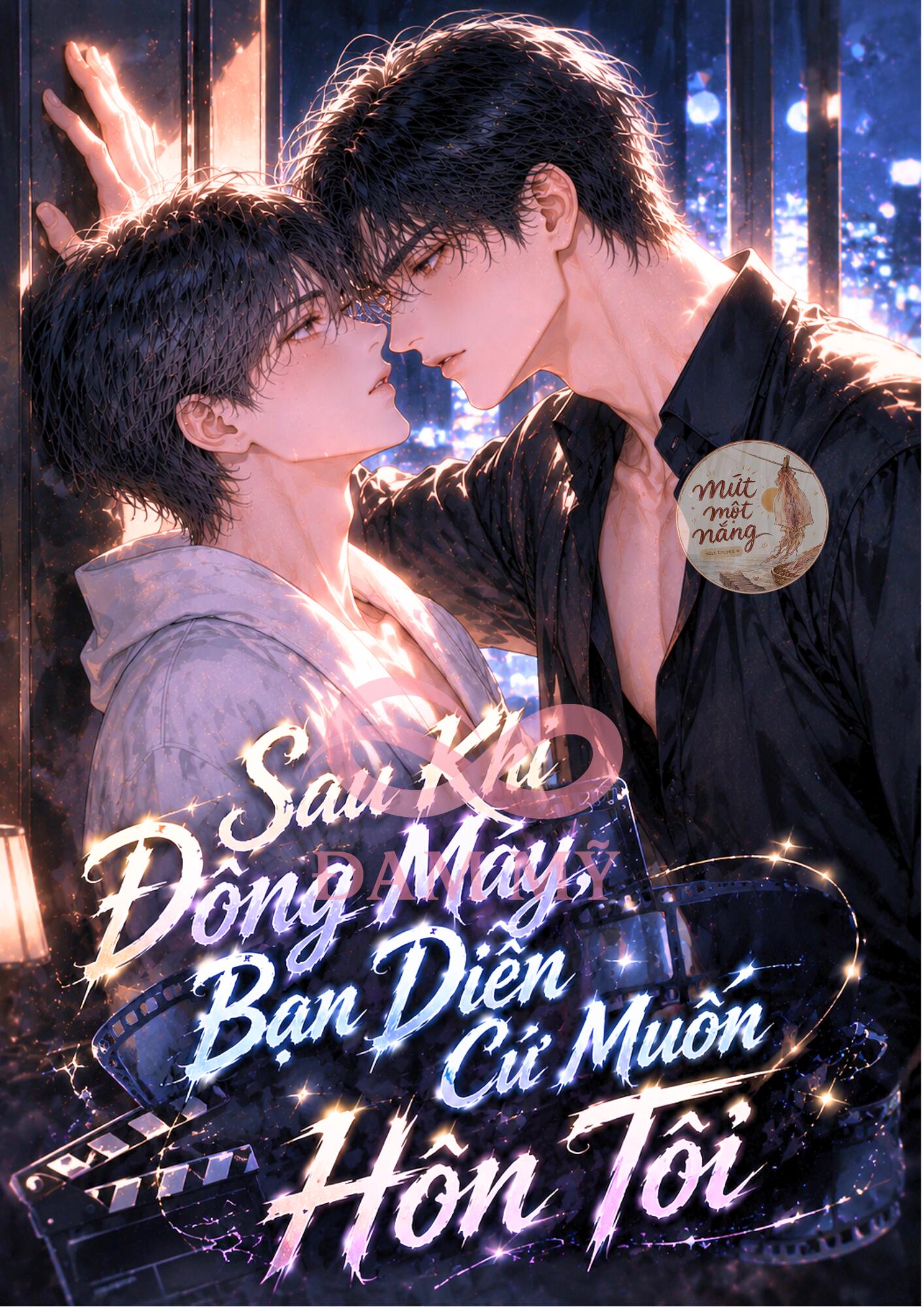 Sau Khi Đóng Máy, Bạn Diễn Cứ Muốn Hôn Tôi