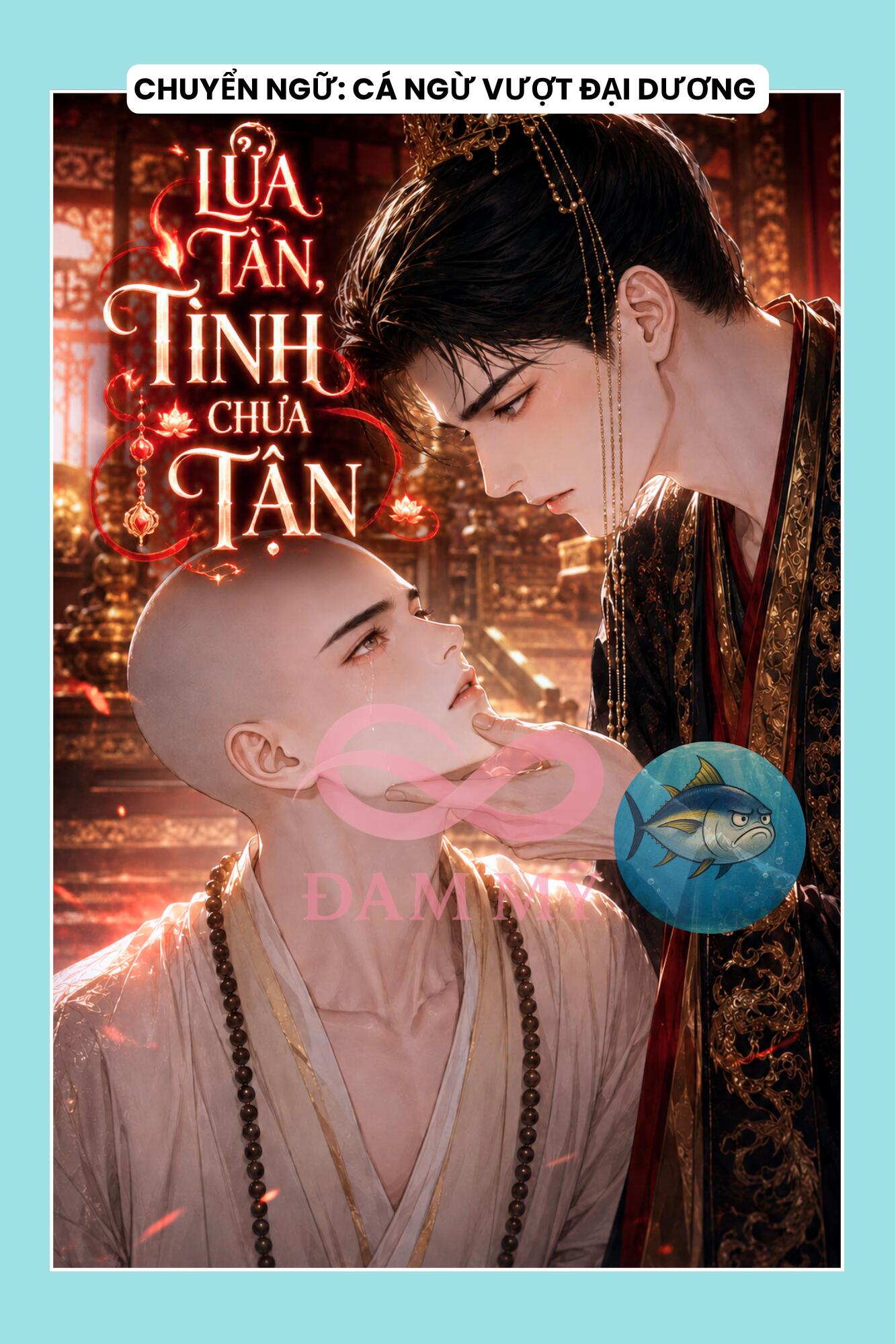 LỬA TÀN, TÌNH CHƯA TẬN