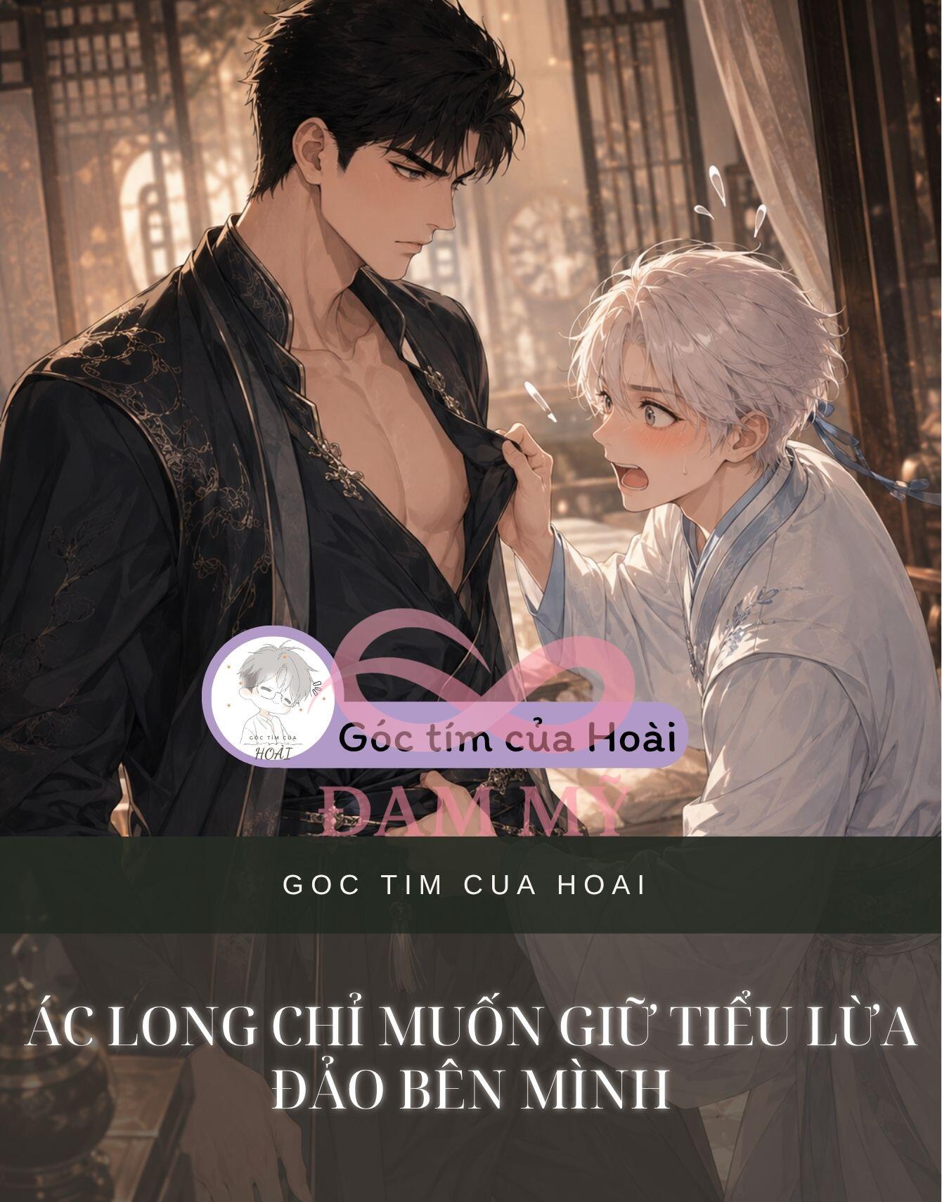 ÁC LONG CHỈ MUỐN GIỮ TIỂU LỪA ĐẢO BÊN MÌNH