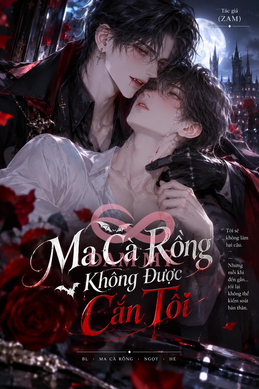 Ma Cà Rồng Không Được Cắn Tôi