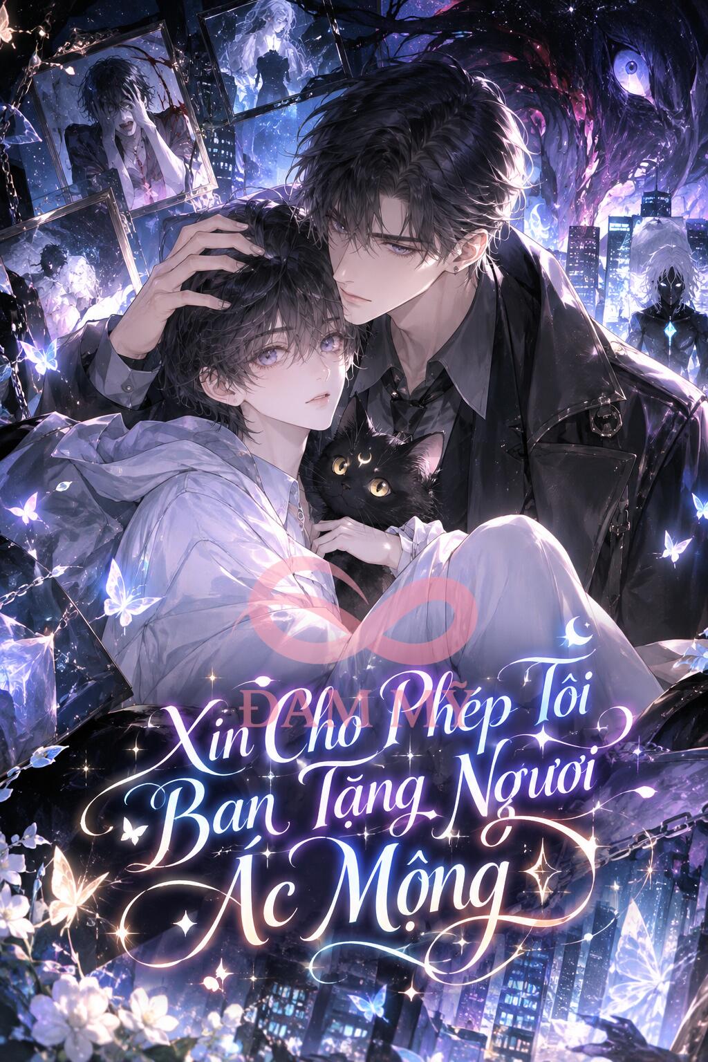 Xin Cho Phép Tôi Ban Tặng Ngươi Ác Mộng