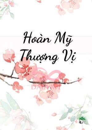 Hoàn Mỹ Thượng Vị
