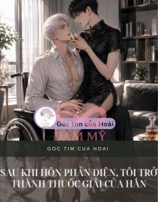 Sau Khi Hôn Phản Diện, Tôi Trở Thành Thuốc Giải Của Hắn