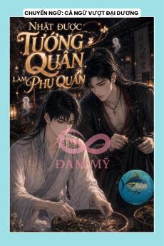 NHẶT ĐƯỢC TƯỚNG QUÂN LÀM PHU QUÂN