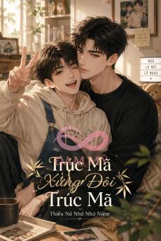 Trúc Mã Phải Xứng Với Trúc Mã