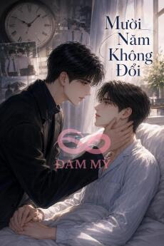 Mười Năm Không Đổi