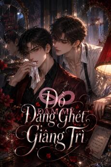 Đồ Đáng Ghét Giang Trì